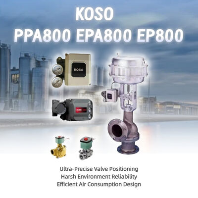 Καυτή πώληση Original OEM KOSO υψηλής ακρίβειας ηλεκτροπνευματική έξυπνη συσκευή θέσης βαλβίδας PPA800 EPA800 EP800