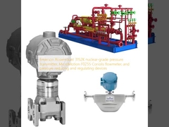 Πομπός πίεσης πυρηνικής βαθμίδας Emerson Rosemount 3152K, παροχόμετρο Coriolis MicroMotion F025S και διατάξεις μείωσης και ρύθμισης πίεσης